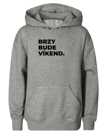 BRZY BUDE VÍKEND.