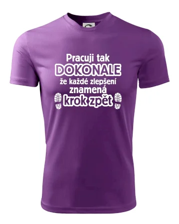 Pracuji dokonale krok zpět