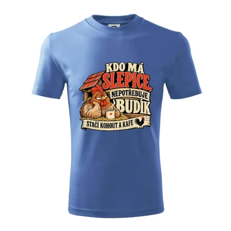 Kdo má slepice nepotřebuje budík