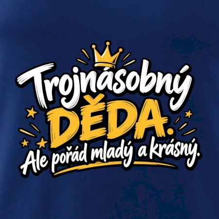 Trojnásobný děda - Ale pořád mladý a krásný