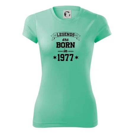 Legends are born in 1977