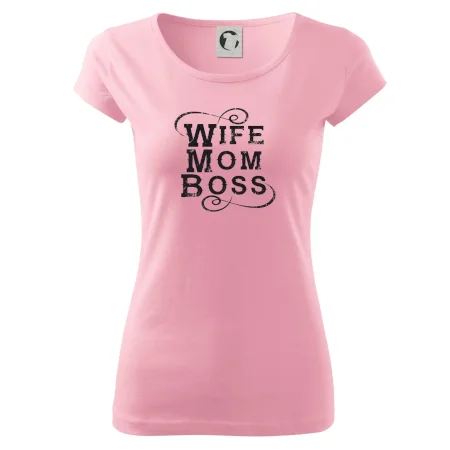 Wife mom boss