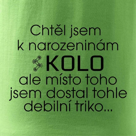 Chtěl jsem dostat k narozeninám kolo