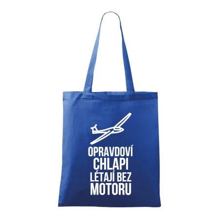 Opravdovi chlapi létají bez motoru