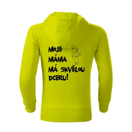 Moje máma má skvělou dceru
