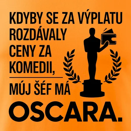 Kdyby se za výplatu rozdávaly ceny za komedii, můj šéf má oscara