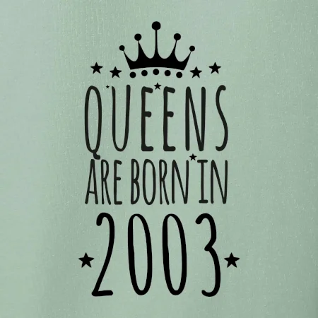 Queens are born in 2003