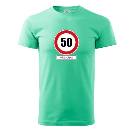 Dopravní značka - rychlost 50 - váš nápis
