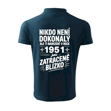 Nikdo není dokonalý ale ti narození v roce 1951 jsou zatraceně blízko