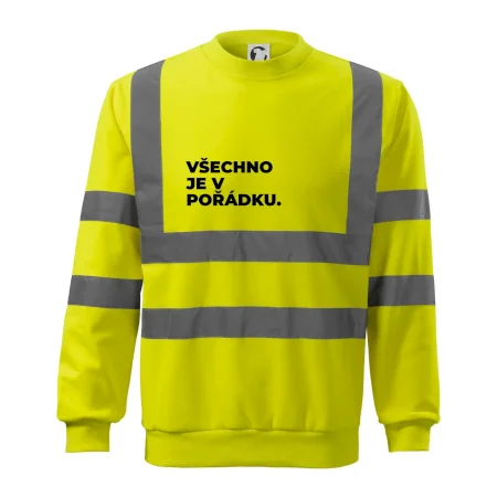 VŠECHNO JE V POŘÁDKU.