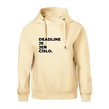 DEADLINE JE JEN ČÍSLO.
