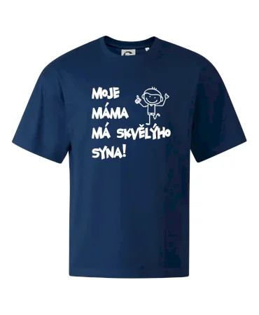 Moje máma má skvělýho syna
