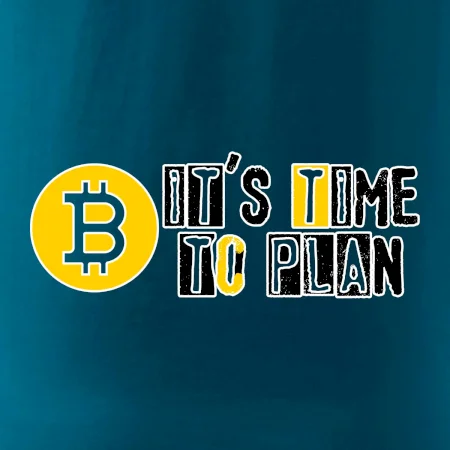 It's time to plan bitcoin