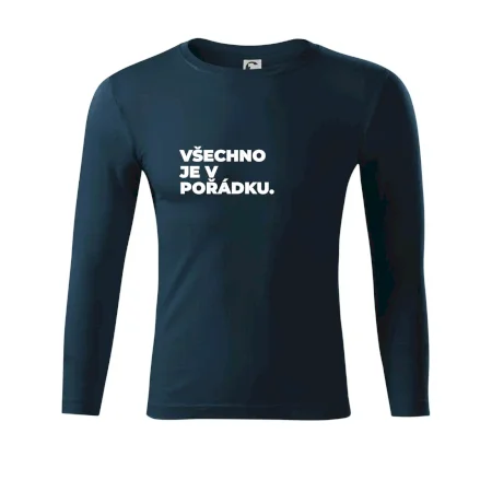 VŠECHNO JE V POŘÁDKU.