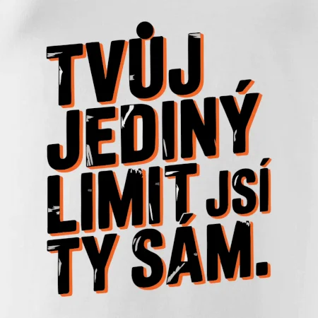 Hrnek Tvůj jediný limit jsi ty sám