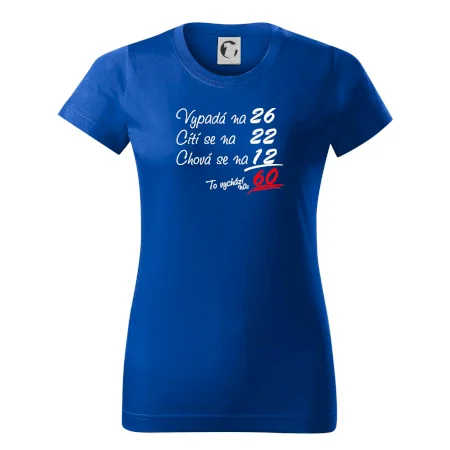 Vypadá, cítí se, chová se - 60 let