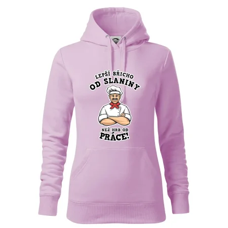 Lepší břicho od slaniny než hrb od práce