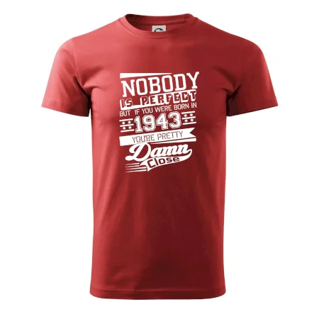Nobody is perfect - 1943