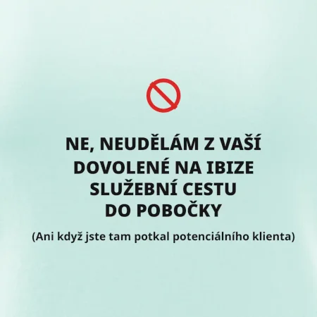 Dovolená na Ibize není služební cesta