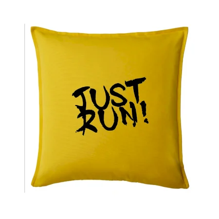 Just run