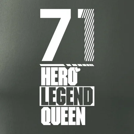 Hero, Legend, King / Queen 1971