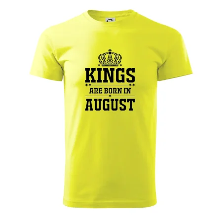 Kings are born in August