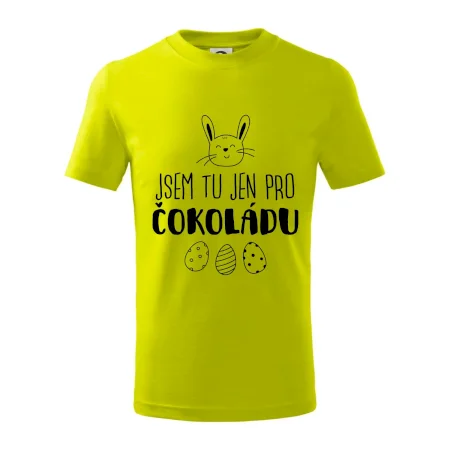 Jsem tu jen pro čokoládu