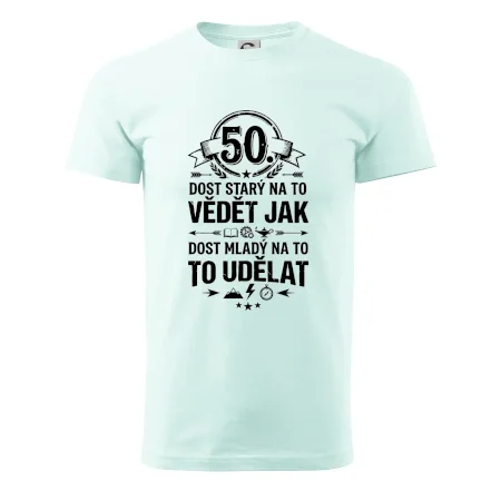 50 dost starý na to vědět jak to udělat
