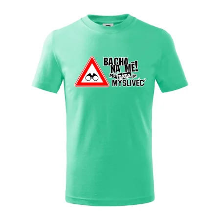 Bacha na mě! Můj táta je myslivec