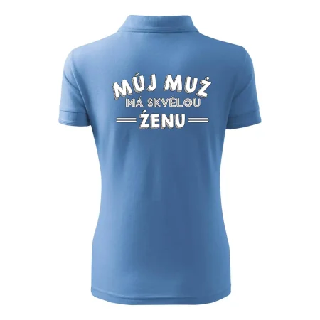 Můj muž má skvělou ženu
