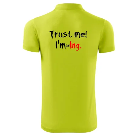Trust me I´m an Ing. / Věř mi jsem Ing.