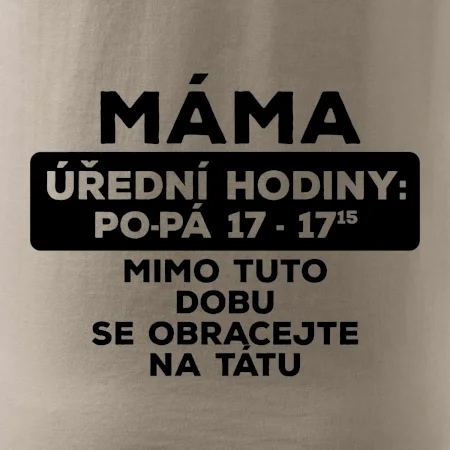 Máma - úřední hodiny