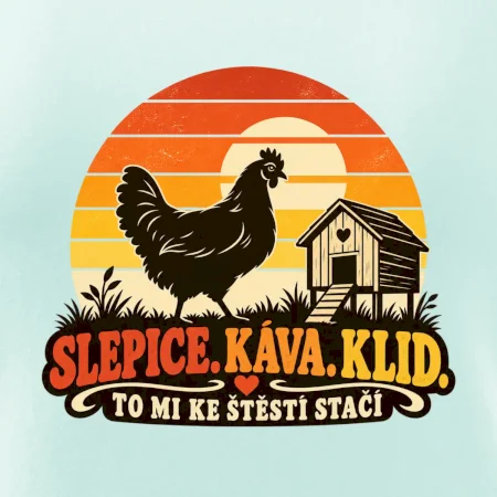 Slepice káva klid a pohoda