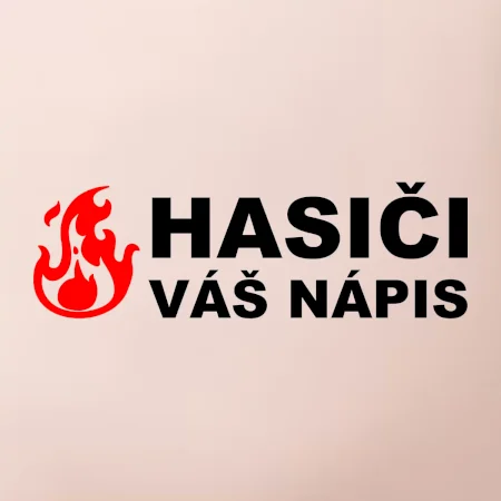 Hasiči (oheň, název sboru - vlastní nápis)