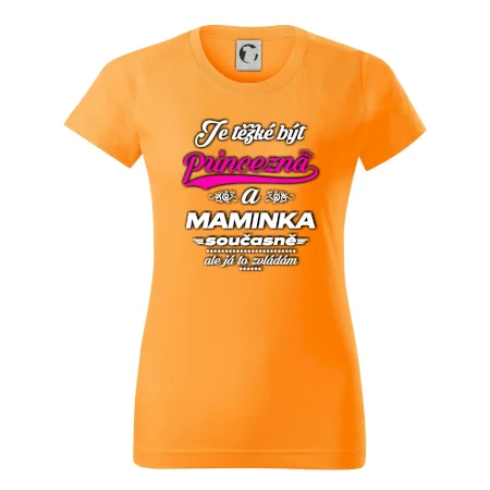 Je těžké být princezna - Maminka