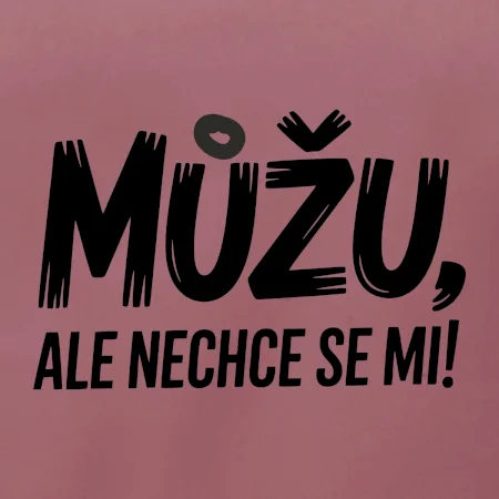 Můžu, ale nechce se mi