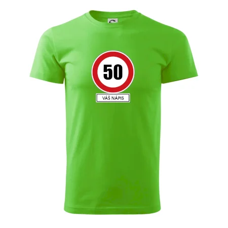 Dopravní značka - rychlost 50 - váš nápis