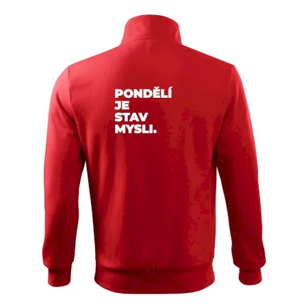 PONDĚLÍ JE STAV MYSLI.