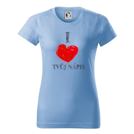 I love malované srdce - vlastní nápis