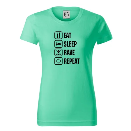 Eat sleep rave repeat