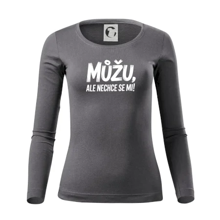 Můžu, ale nechce se mi