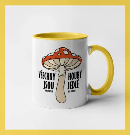 Všechny houby jsou jedlé