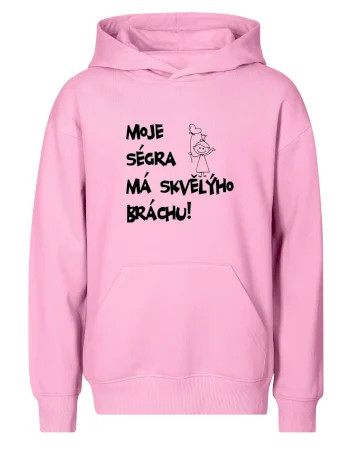 Můj brácha má skvělou ségru / Moje ségra má skvělýho bráchu