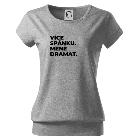 VÍCES PÁNKU. MÉNĚ DRAMAT.