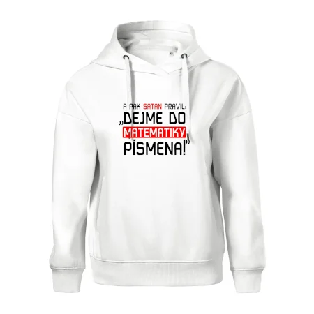 A pak satan pravil dejme do matematiky písmena