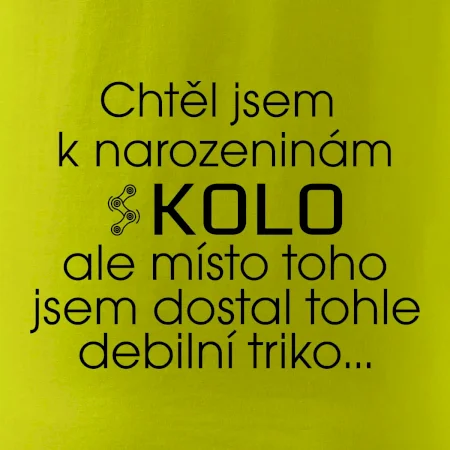 Chtěl jsem dostat k narozeninám kolo
