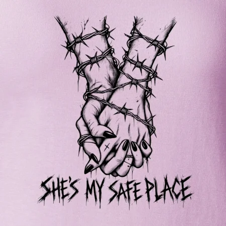 She's my safe place