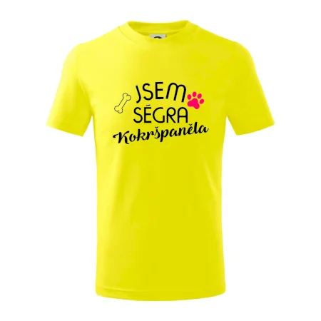 Jsem ségra Kokršpěněla
