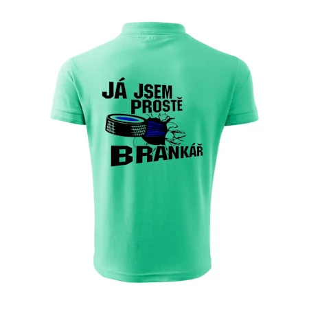 Ja jsem prostě brankář hokej