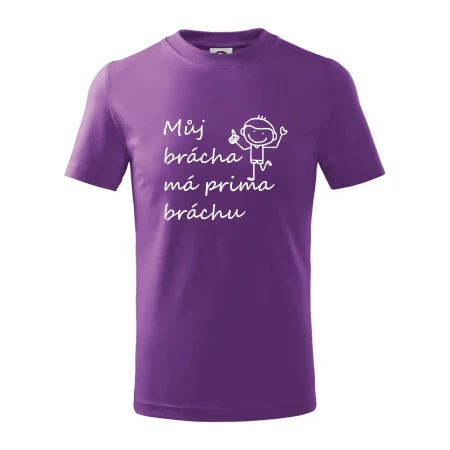 Můj brácha má prima bráchu!